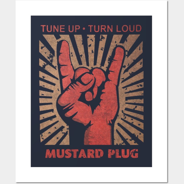 Tune up . Turn Loud Mustard Plug Wall Art by MenGemeyMashkan